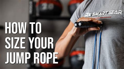 How To Size Your Jump Rope Rx Smart Gear Youtube