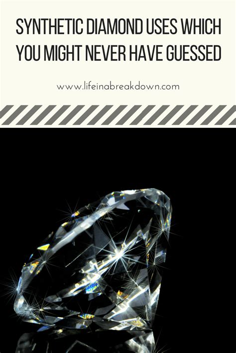Check Out These Amazing Uses For Synthetic Diamonds It Is Incredible