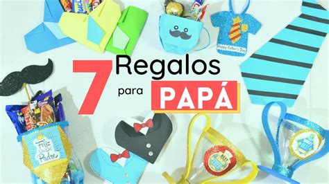7 Regalos FÁciles Y Originales Para PapÁ Manualidades Para Papá Fathers Day Ts El Mundo De