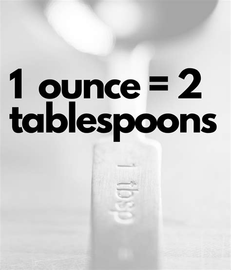 How Many Ounces In A Tablespoon Tbsp To Oz