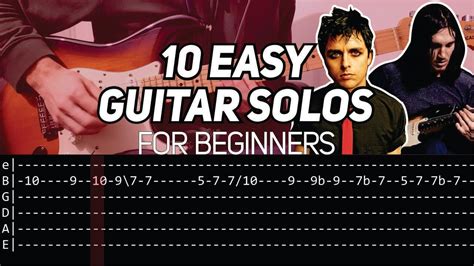 10 Easy Beginner Guitar Solos With Tab Youtube