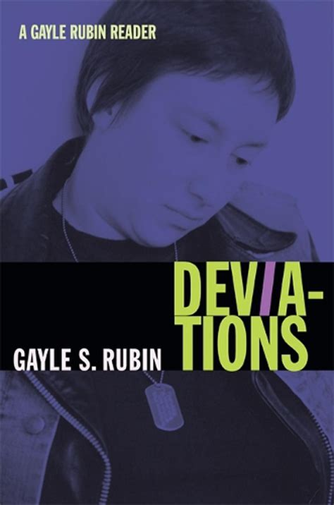 Deviations A Gayle Rubin Reader By Gayle Rubin Paperback