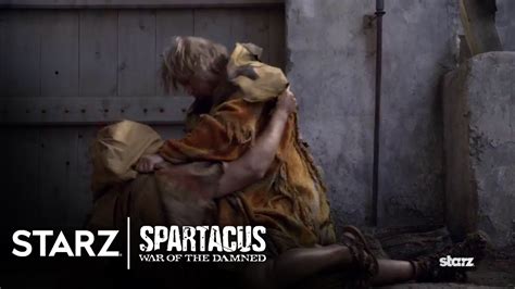 Spartacus War Of The Damned Episode Clip Romans Starz Youtube