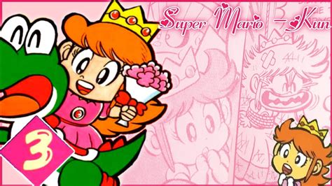 Super Mario Kun Princess Peachvolume 3 Translation Youtube