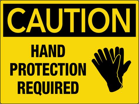 Gloves Required Signs Wall Signs Workplace Safety Worker Safety