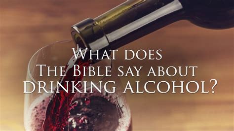Bible Verses About Drinking Alcohol Youtube
