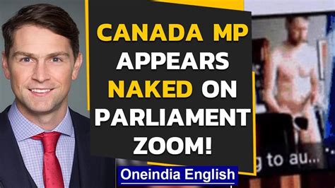 Canadian MP William Amos Apologises After Appearing Naked On A