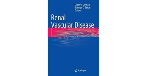 Renal Vascular Disease By Lilach O Lerman