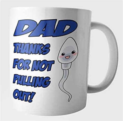 Tea Coffee Mug Funny Rude Dad Sperm T Fathers Day Etsy