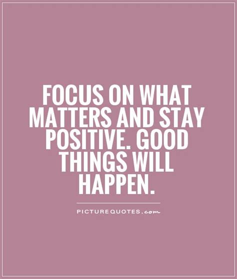 Stay Positive Quotes And Sayings Stay Positive Picture Quotes
