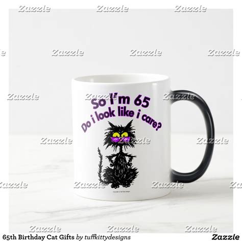 65th Birthday Cat Ts Magic Mug Zazzle Orange Mugs Mugs Cat Ts