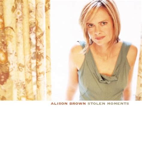 Alison Brown Stolen Moments Lyrics And Tracklist Genius