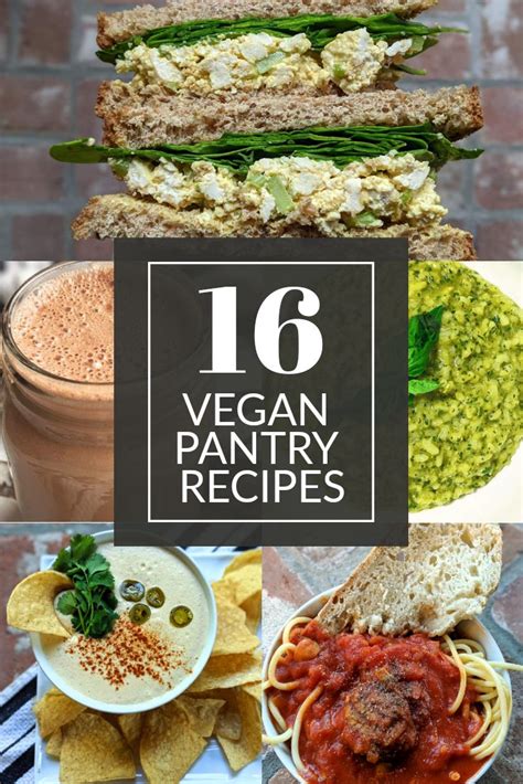 16 Vegan Pantry Recipes To Make With Ingredients You Already Have If Youre Staying Home For An