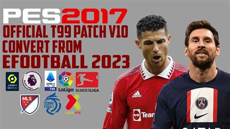 Pes 2017 Patch 2023 Official T99 Patch V10 Aio 2023 Bri Liga 1