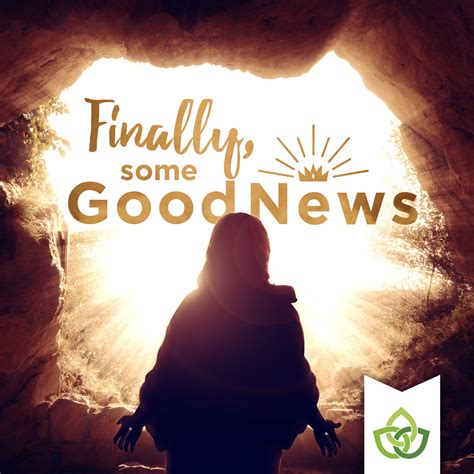 Finally, Some Good News - Part 2 (Easter Sunday) - Parkhurst Community church
