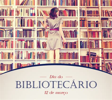 blog homenagem ao dia do bibliotecário