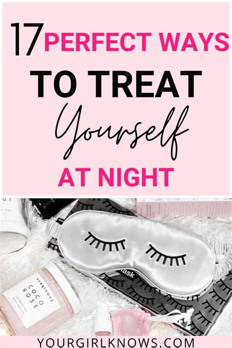 Heres Your Dreamy Pamper Routine Night You Can Have To Pamper Yourself