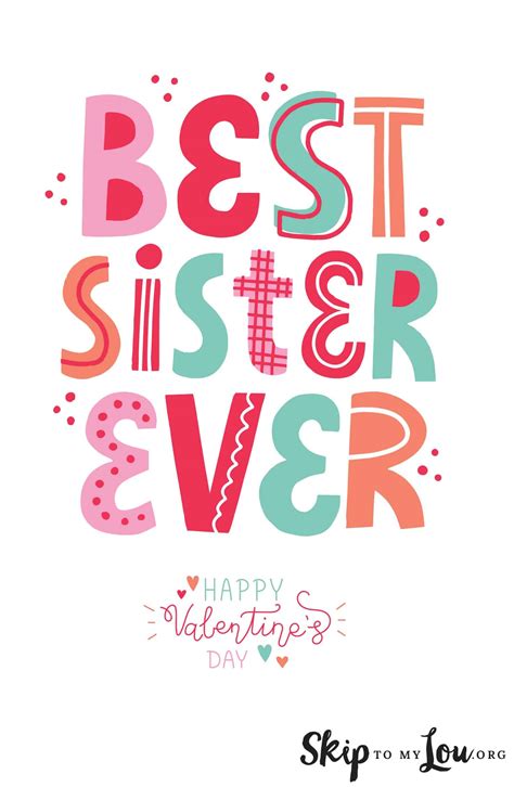 Downloadable Beautiful Happy Valentines Day Sister Cards Skip To My Lou