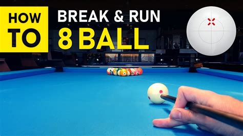 Pool Lesson How To Break Run Ball Step By Step Gopro Youtube