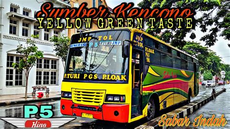 Sumber Kencono Yellow Green Taste Trip Sabar Indah L 7167 Ub Youtube