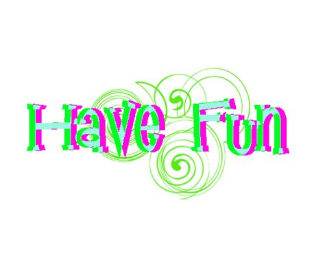 Have Fun Png Png Image Collection