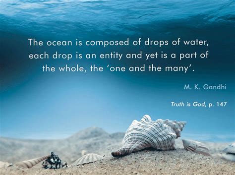 Here are some inspirational ocean quotes, messages, images which are going to inspire you throughout your life. Mahatma Gandhi Forum: Gandhi's Thoughts on Ocean