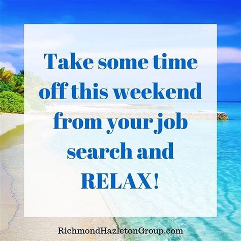 Enjoy your weekend! #JobSeekers #JobSearch #JobHunting #JobInterview # ...