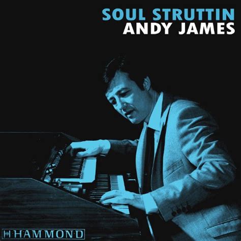 Soul Struttin By Andy James On Amazon Music