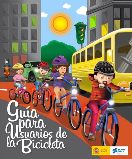 Guía Para Usuarios De La Bicicleta Educación Vial Educacion Vial