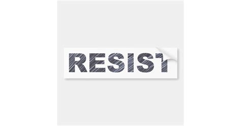 Resist Bumper Sticker Anti Trump Movement Zazzle