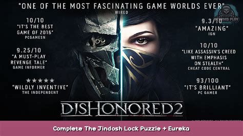Dishonored 2 Complete The Jindosh Lock Puzzle Eureka Achievement