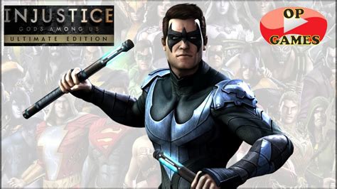 Nightwing L Injustice Gods Among Us Ultimate Edition Youtube