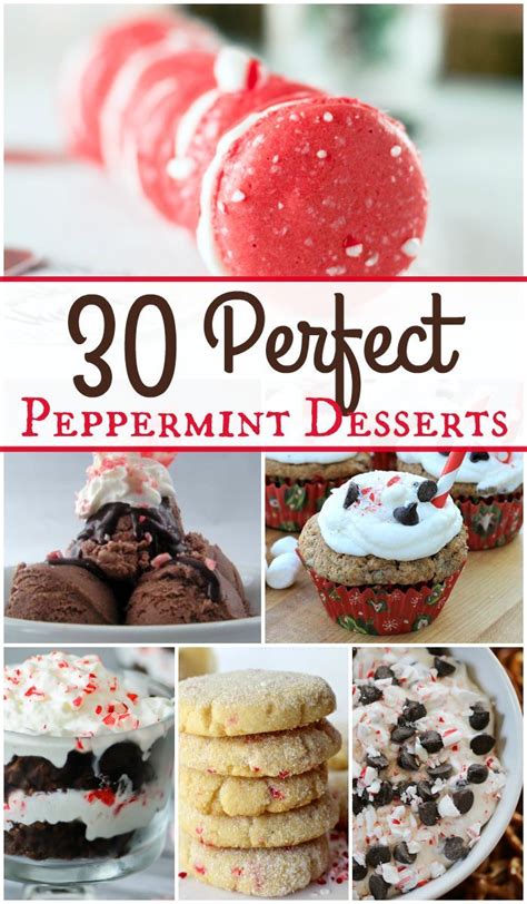 Some Desserts Are Shown With The Words 30 Perfect Peppermint Desserts
