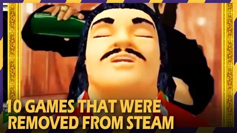 10 Steam Games That Were Removed Forever Youtube