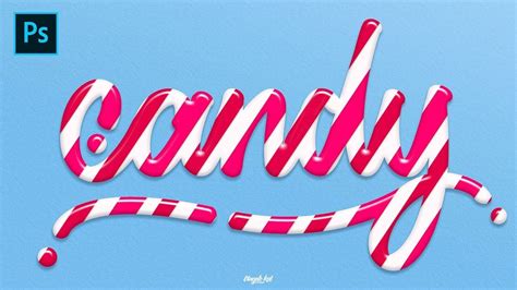 Photoshop Tutorial Candy Text Effect Candy Text Photoshop Tutorial
