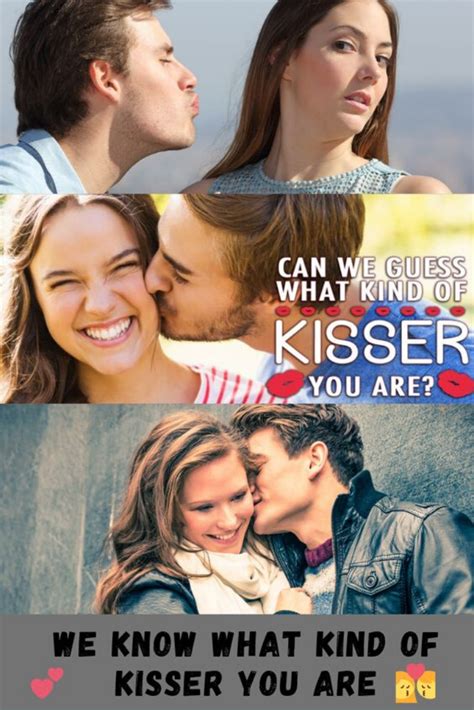 We Know What Kind Of Kisser You Are Kisser Crazy People Smooching