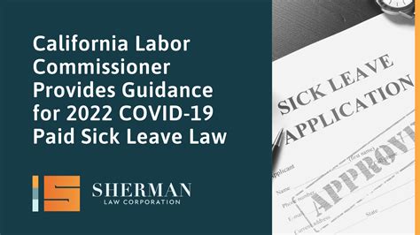 California Labor Commissioner Provides Guidance For 2022 COVID 19 Paid