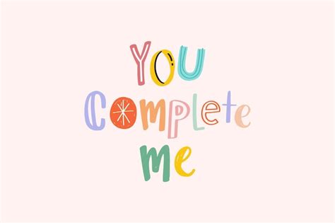 Free Vector Word Art Vector You Complete Me Doodle Lettering Colorful