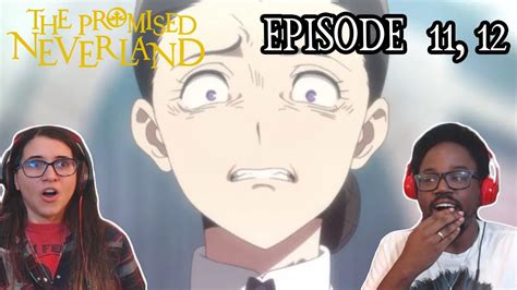 The Escape The Promised Neverland Episode 11 12 Reaction Youtube