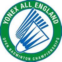 Yonex all england open men singles, women singles, men doubles, women doubles. All England Open Badminton Championships - Wikipedia