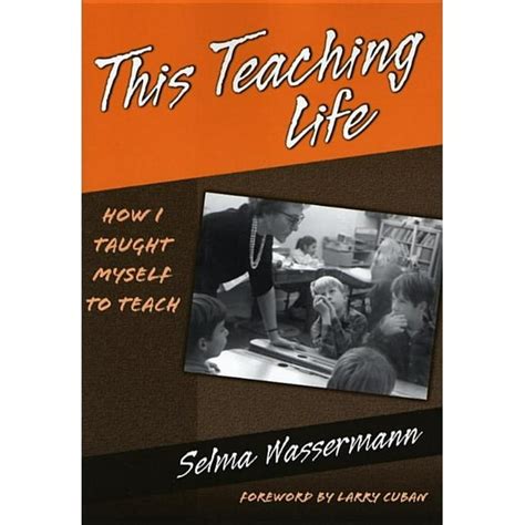 This Teaching Life How I Taught Myself To Teach Paperback Walmart