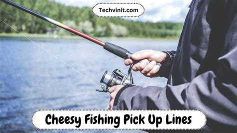 Best 251 Fishing Pick Up Lines To Reel In Your Catch Of The Day