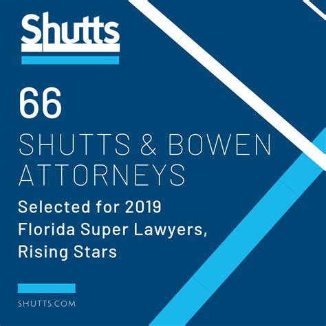 66 Shutts And Bowen Attorneys Selected For 2019 Florida Super Lawyers