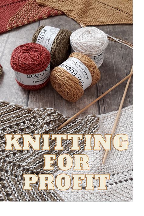 How To Knit For A Profit At Home In 2020 Things To Sell Knitting