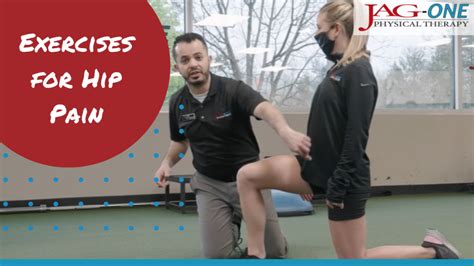 Exercises For Hip Pain Video Jag One Physical Therapy