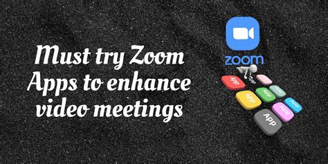 Top 10 Zoom Apps To Enhance Video Meetings Goodmeetings Blog
