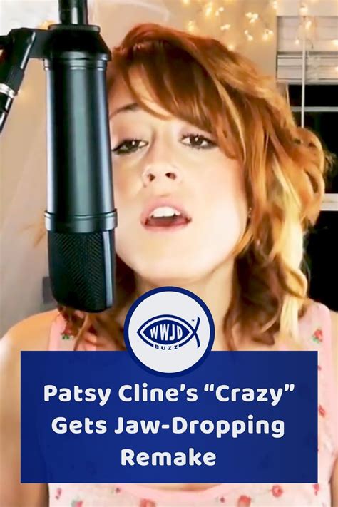 Patsy Clines “crazy” Gets Jaw Dropping Remake Artofit