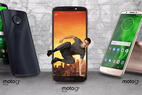 Motorola Moto G6 G6 Plus Y G6 Play Características Precio Y Ficha