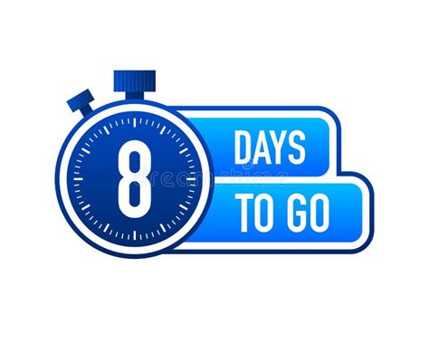Eight Days To Go Timer Label Blue Emblem Banner Vector Illustration