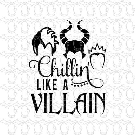 Chillin Like A Villain SVG File PDF File Vector Art Etsy UK